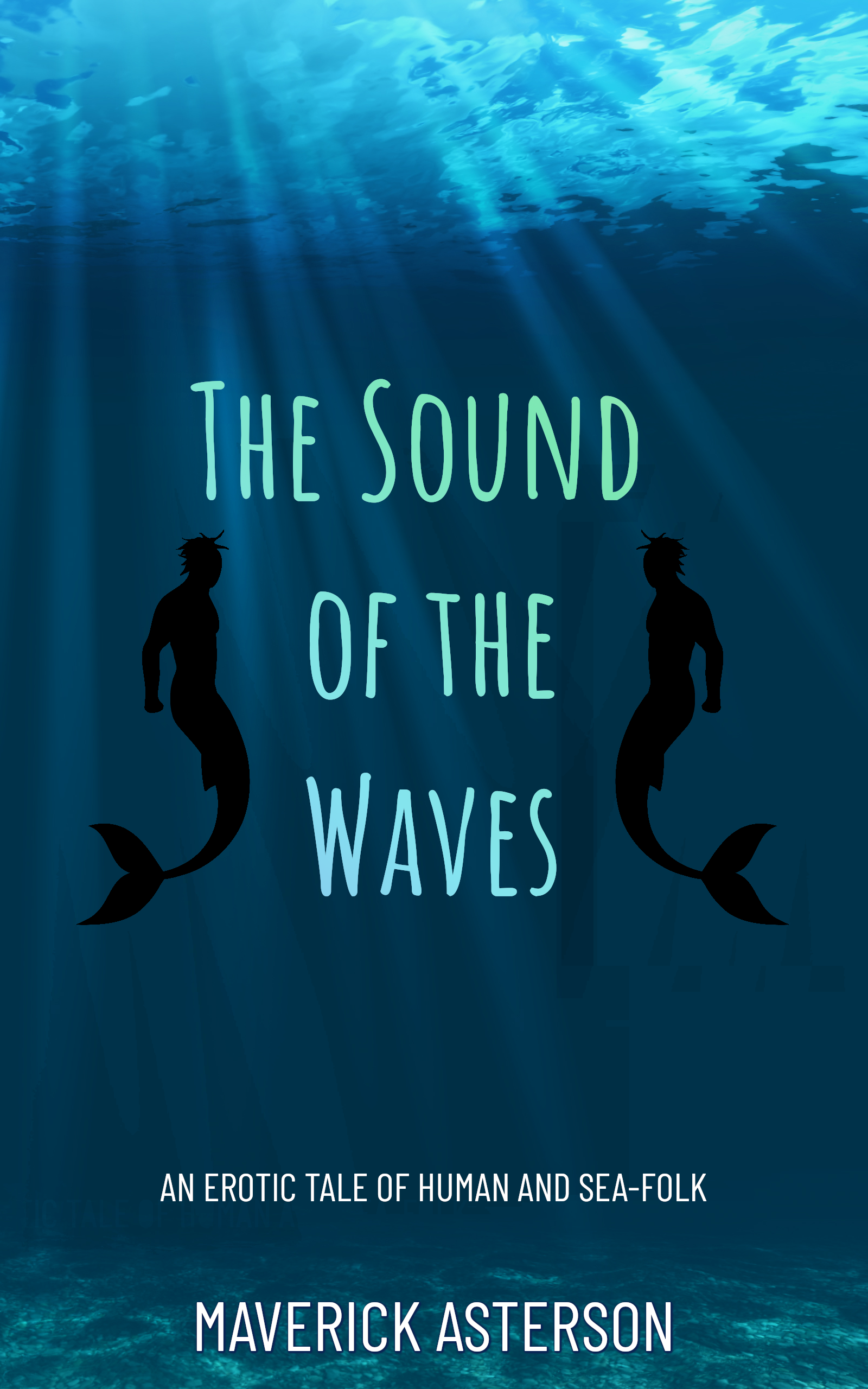 The Sound of the Waves: An Erotic Tale of Human and Sea-Folk